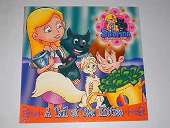 Paperback Sabrina Animated: Tale of Two Kitties (Sabrina, the Teenage Witch) Book