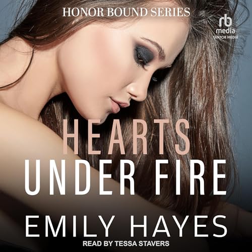 Hearts Under Fire by Emily Hayes episode artwork