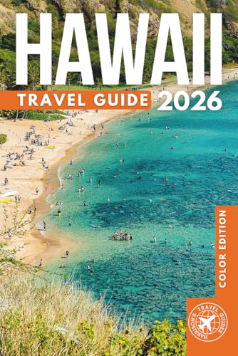 The Ultimate Hawaii Islands Travel Guide: Explore Over 500 Attractions Across Maui, Kauai, Oahu,...