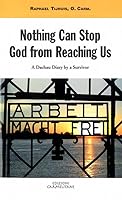 Nothing Can Stop God from Reaching Us: A Dachau Diary by a Survivor 8872880947 Book Cover
