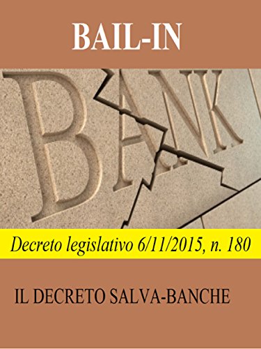 Bail-in: Decreto legislativo 6/11/2015, n. 180