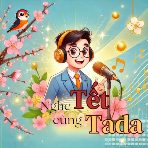 "Nghe" Tết c&ugrave;ng Tada cover art