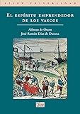  El espíritu emprendedor de los vascos (Sílex Universidad)