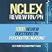 NCLEX Review RN/PN: 1000 Review Questions on Psychiatric Nursing