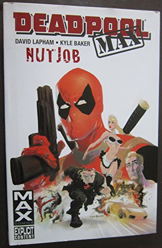Deadpool Max: Nutjob