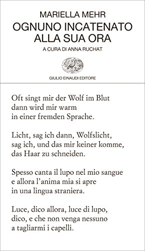 Ognuno incatenato alla sua ora: 1983-2014 (Collezione di poesia Vol. 424) Ognuno incatenato alla sua ora: 1983-2014 (Collezione di poesia Vol. 424)