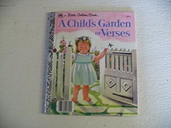 A Child's Garden of Verses : A Little Golden Book