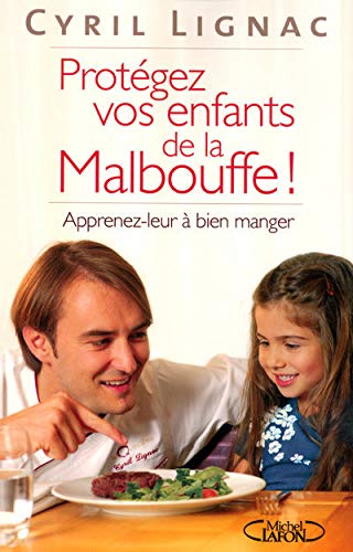 Télécharger PROTEGEZ VOS ENFANTS MALBOUFFE Livre PDF Gratuit