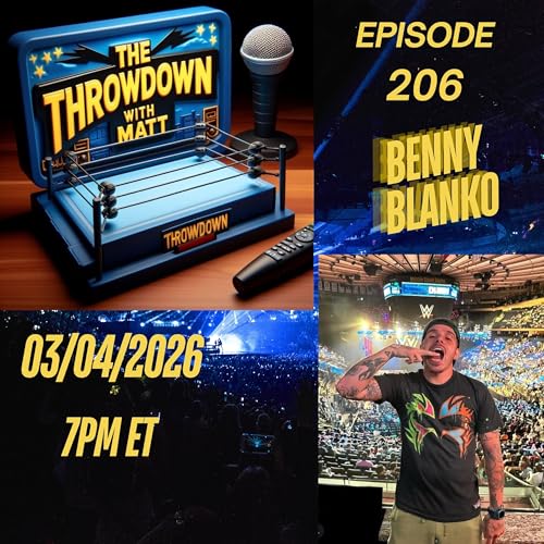 The Throwdown Episode 206: "Mr Show Up & Show Out" Benny Blanco