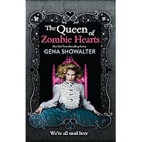 The Queen Of Zombie Hearts