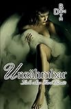 Unzahmbar - Liebe Ohne Hard Limits