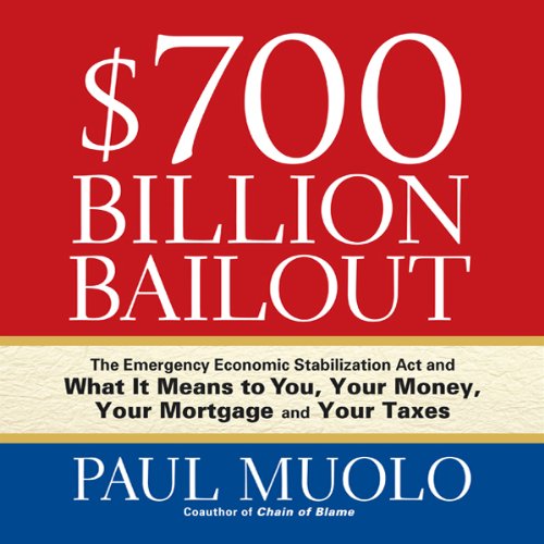 Cover art for $700 Billion Bailout
