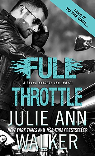 Full Throttle (Black Knights Inc. Book 7) (English...