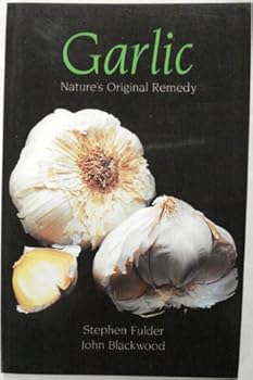 Paperback Garlic: Nature's Original Remedy Book