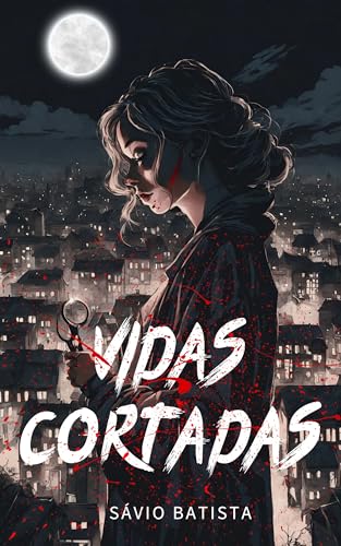 Vidas Cortadas