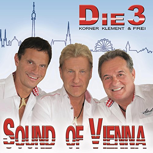 Amazon Music UnlimitedでDie3のVienna Vienna (Sound of Vienna) - deutsche ...