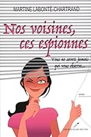 VOISINES, CES ESPIONNES 2895857539 Book Cover