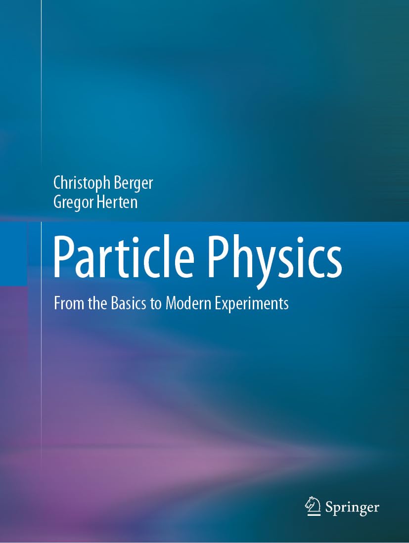Particle Physics: From the Basics to Modern Experiments
