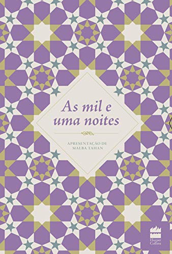 As mil e uma noites - completo - Galland, Antoine