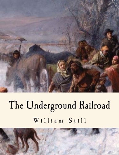 The Underground Railroad: A Record 1536803952 Book Cover