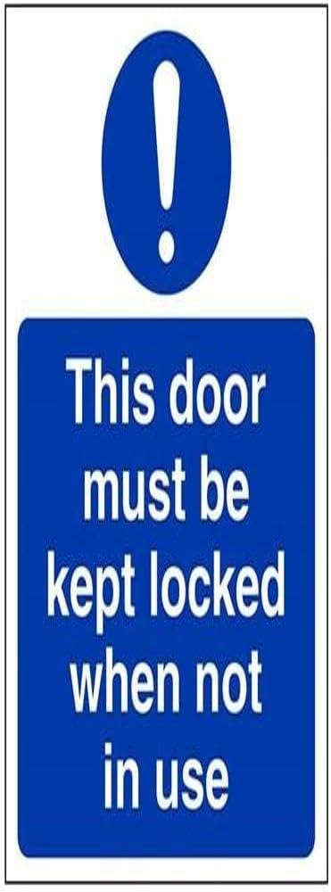 V Safety This Door To Be Kept Locked When Not In Use Sign - Portrait - 150mm x 200mm - 1mm Rigid Plastic