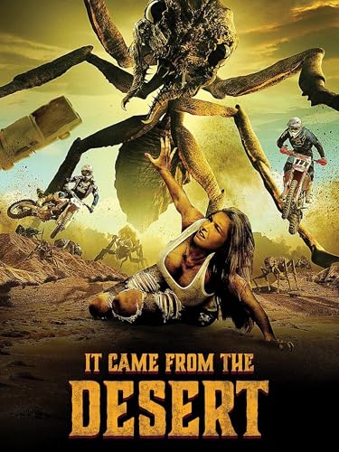 It came from desert