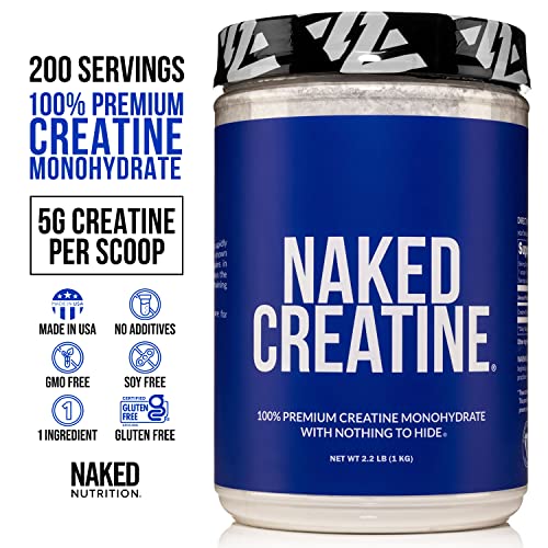 Pure Creatine Monohydrate – 200 Servings - 1,000 Grams, 2.2Lb Bulk, Vegan, Non-Gmo, Gluten Free, Soy Free. Aid Strength Gains, No Artificial Ingredients - Naked Creatine #TOP1