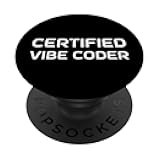 Certified Vibe Coder - Generative AI Creative Programming PopSockets Adhesive PopGrip
