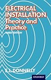 Electrical Installation - Theory and Practice Third Edition