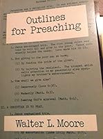 Outlines for Preaching B002MQGG76 Book Cover
