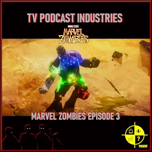 Marvel Zombies Episode 3 Review