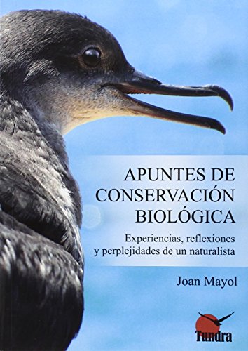 Portada de Apuntes de Conservacion Biologica: Experiencia Reflexiones y Perplejid