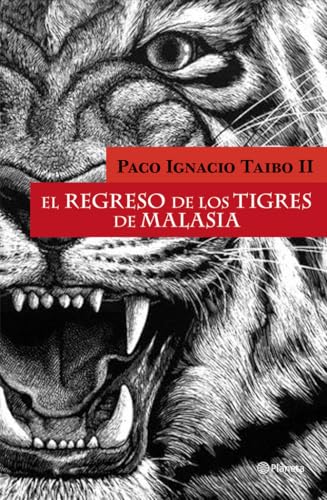 El regreso de los Tigres de Malasia (Autores Españoles e Iberoamericanos)