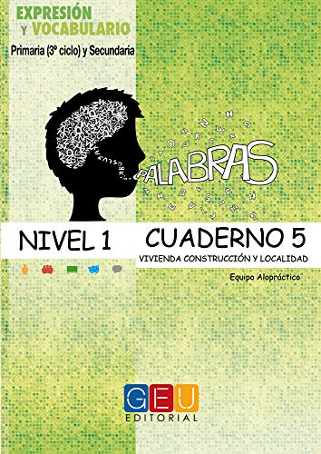 Palabras. Vivienda Construccion y Localidad Nivel 1. Cuaderno 5