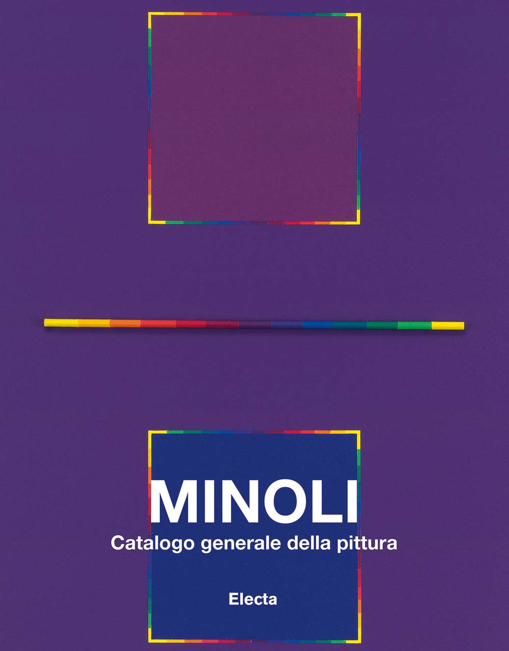 Minoli. Catalogo generale della pittura 1980-1992 Vol 2 livre art