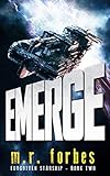Emerge (Forgotten Starship Book 2)