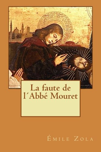 Télécharger La faute de l´Abbé Mouret Gratuit