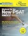 Workout for the New PSAT/NMSQT: 275+ Practice Questions & Answers to Help You Prepare for the New Test (College Test Preparation)
