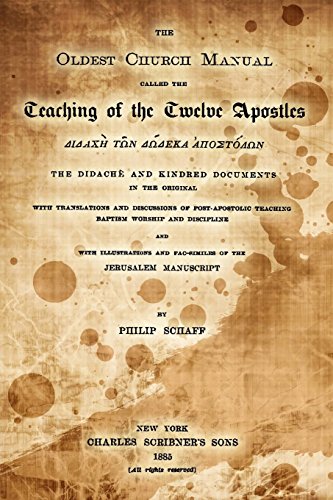 The Oldest Church Manual Called The Teaching Of... 1517449626 Book Cover