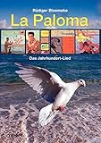  La Paloma: Das Jahrhundert-Lied