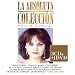 ROCIO DURCAL LA ABSOLUTA COLECCION 3 CD'S + 1 DVD [FUE UN PLACER CONOCERTE,LA GUIRNALDA,ACOMPANAME,LA DIFERENCIA,COSTUMBRES Y MAS...].