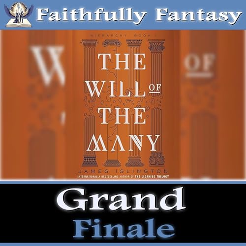 93. THE SEASON 6 GRAND FINALE: The Will of the Many Theory Lockdown