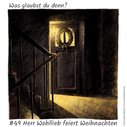 #49 Herr Wohllieb feiert Weihnachten