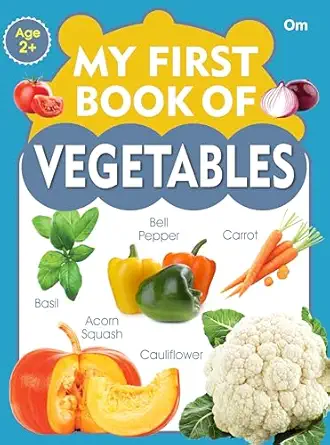 MY FIRST BOOK OF VEGETABLES