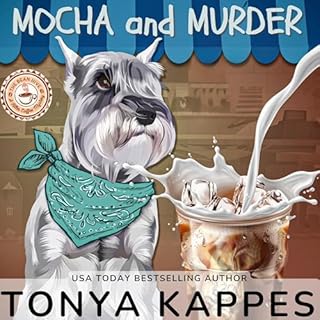 Mocha and Murder Audiolibro Por Tonya Kappes arte de portada