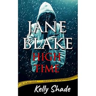 Jane Blake: High Time Audiolibro Por Kelly Shade arte de portada
