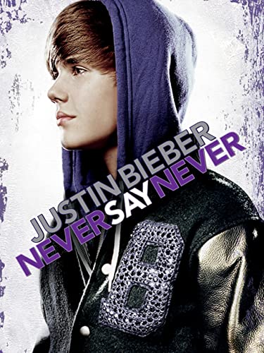 Justin Bieber - Never Say Never
