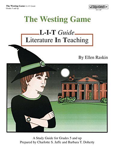 The Westing Game: Literature In Teaching (L-I-T) Guide, Grades 5 & Up Paperback – January 1, 2007