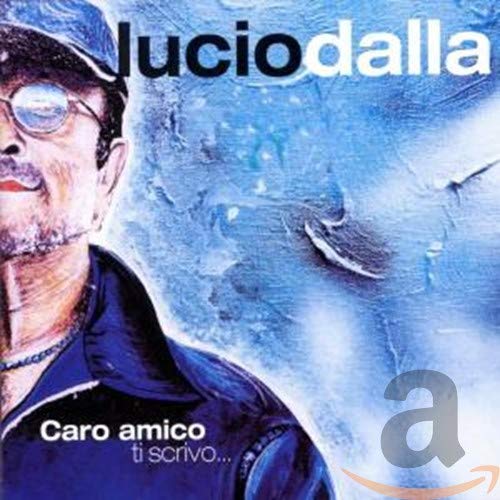 Cara Amico Ti Scrivo [Audio CD] Dalla, Lucio