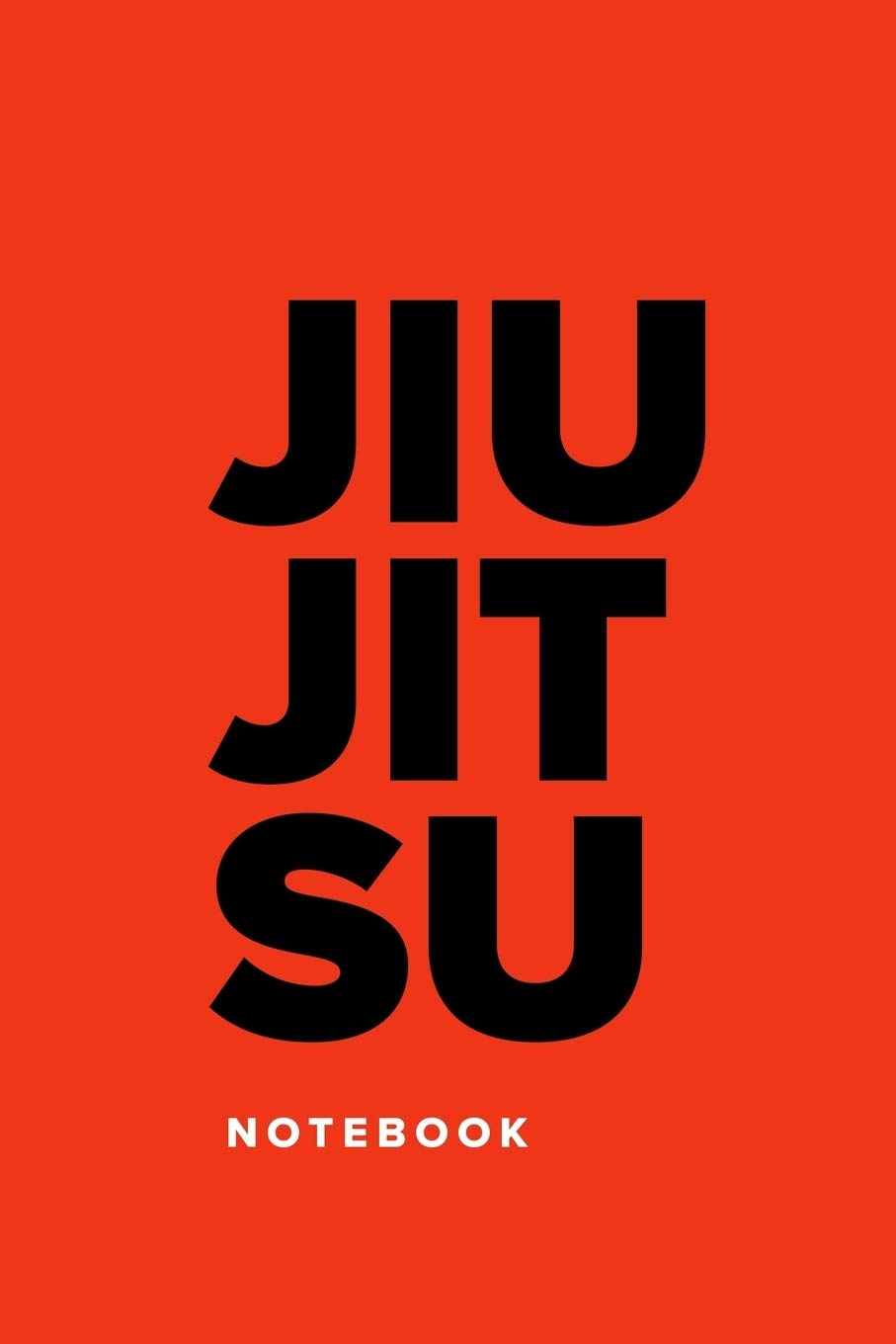 Jiu Jitsu - Notebook: Blank College Ruled Gift Journal